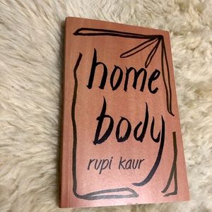 Home body by Rupi Kaur